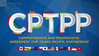 (ENG) รัฐบาลวิจารณ์การเข้า CPTPP เป็นเกมการสื่อสาร